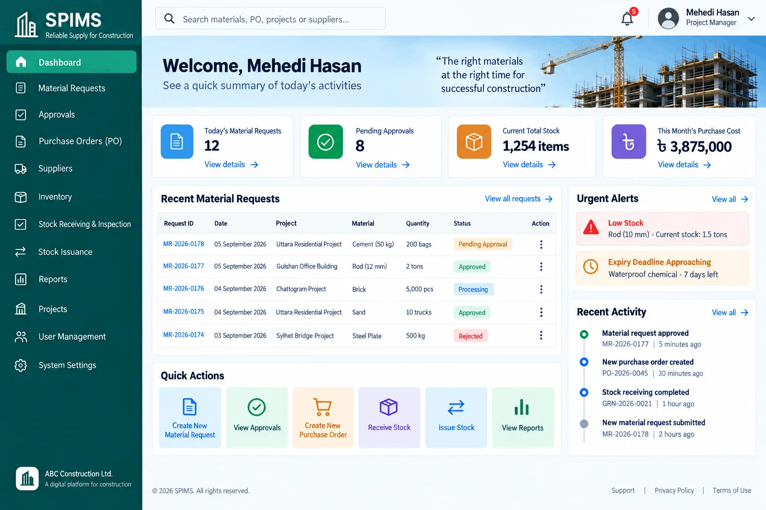 SPIMS construction procurement and inventory dashboard showing material requests, approvals, stock levels, purchase costs, urgent alerts, recent activity, and quick management actions.